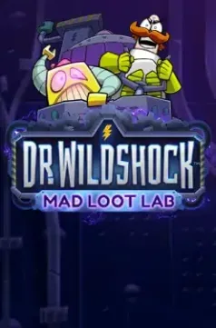 Dr Wildshock: Mad Loot Lab
