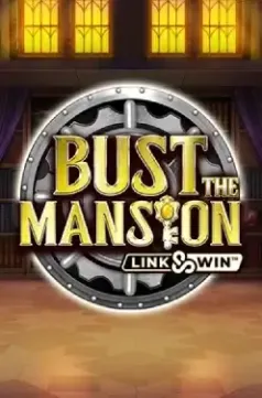 Bust the Mansion