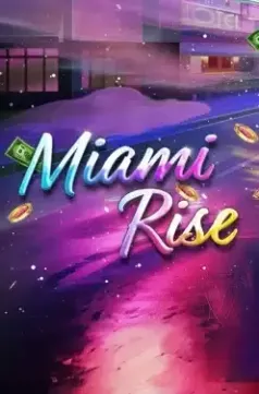 Miami Rise